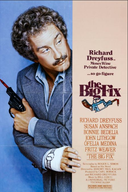 Richard Dreyfuss the Big Fix 1978